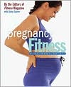 Book cover image of Pregnancy Fitness: Mind Body Spirit by Fitness Magazine
