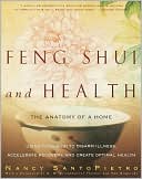Nancy SantoPietro: Feng Shui and Health: The Anatomy of a Home