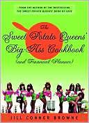 Book cover image of The Sweet Potato Queens' Big-Ass Cookbook (And Financial Planner) by Jill Conner Browne