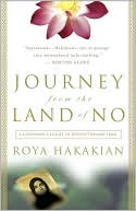 Roya Hakakian: Journey from the Land of No: A Girlhood Caught in Revolutionary Iran
