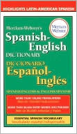 ~ Merriam-Webster: Merriam-Webster's Spanish-English Dictionary