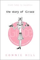 Book cover image of From Lump to Laughter: The Story of Grace by Connie Hill