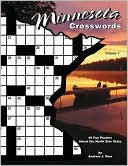 Book cover image of Minnesota Crosswords: 40 Fun Puzzles about the North Star State, Vol. 1 by Andrew J. Ries