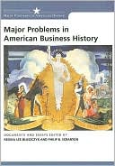Book cover image of Major Problems in American Business History: Documents and Essays by Regina Lee Blaszczyk