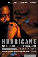 James S. Hirsch: Hurricane: The Miraculous Journey of Rubin Carter