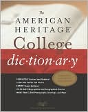 Editors of The American Heritage Dictionaries: The American Heritage College Dictionary
