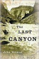 Book cover image of The Last Canyon by John Vernon