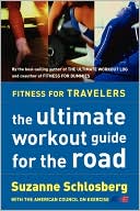 Book cover image of Fitness For Travelers by Suzanne Schlosberg