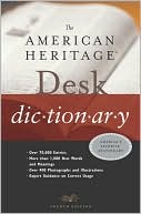 Book cover image of The American Heritage Desk Dictionary by Editors of The American Heritage Dictionaries