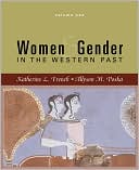 Book cover image of Women and Gender: In the Western Past, Volume One by Katherine L. French