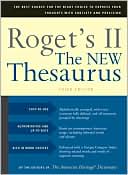 Editors of The American Heritage Dictionaries: Roget's II The New Thesaurus