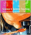 Book cover image of Science and Science Teaching: Methods for Integrating Technology in Elementary and Middle Schools by Sharon Sherman