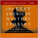Michael Connelly: Best American Mystery Stories 2003