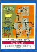 Belverd E. Needles: Financial and Managerial Accounting - Text Only