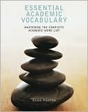 Helen Huntley: Essential Academic Vocabulary: Mastering the Complete Academic Word List