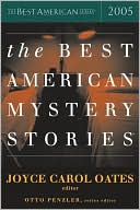 Book cover image of The Best American Mystery Stories 2005 by Joyce Carol Oates