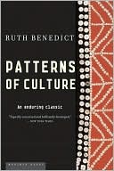 Ruth Benedict: Patterns of Culture