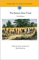 David Northrup: The Atlantic Slave Trade