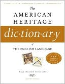Editors of The American Heritage Dictionaries: The American Heritage Dictionary of the English Language
