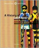 Benjamin Keen: A History of Latin America
