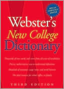 Editors of Webster's New College Dictionary: Webster's New College Dictionary