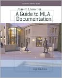 Book cover image of A Guide to MLA Documentation by Joseph F. Trimmer