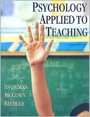 Book cover image of Psychology Applied to Teaching by Jack Snowman