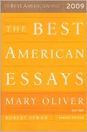 Mary Oliver: The Best American Essays 2009
