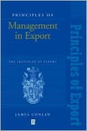 James Conlan: Principles of Management in Export: The Institute of Export