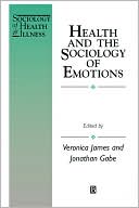 Book cover image of Health Sociology Of Emotions by James