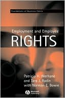 Werhane: Employment And Employee Rights