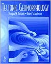 Doug Burbank: Tectonic Geomorphology