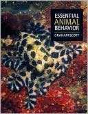 Graham Scott: Essential Animal Behavior