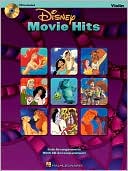 Hal Leonard Corp.: Disney Movie Hits: Violin ( Disney Movie Hits Series)