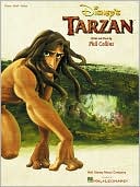 Book cover image of Disney's Tarzan: Piano/Vocal/Guitar: (Sheet Music) by Phil Collins