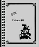 Hal Leonard Corp.: The Real Book - Volume 3: C Instruments