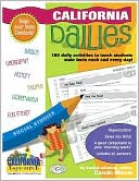 Carole Marsh: California Dailies: 180 Daily Activities to Teach Students State Facts Each and Every Day!