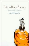 Martha Cooley: Thirty-Three Swoons