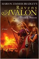 Diana L. Paxson: Marion Zimmer Bradley's Ravens of Avalon