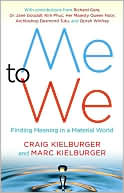 Craig Kielburger: Me to We: Finding Meaning in a Material World