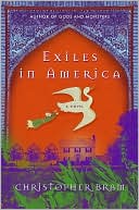 Christopher Bram: Exiles in America