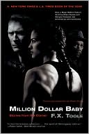 F. X. Toole: Million Dollar Baby: Stories from the Corner