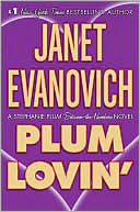 Janet Evanovich: Plum Lovin' (Stephanie Plum Series)