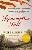 Joseph O'Connor: Redemption Falls