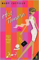 Mary Castillo: Hot Tamara