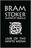 Bram Stoker: Bram Stoker's Lair of the White Worm