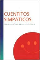 Book cover image of Cuentitos simpaticos: A Reader for Advanced Beginning Spanish Students by McGraw-Hill