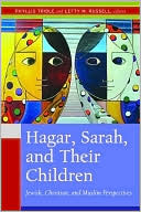 Book cover image of Hagar, Sarah, and Their Children by Phyllis Trible
