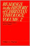 Book cover image of Readings in History of Christian Theology: Volume 2 by William C. Placher