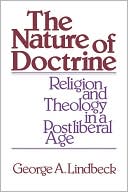 Book cover image of The Nature Of Doctrine by Lindbeck